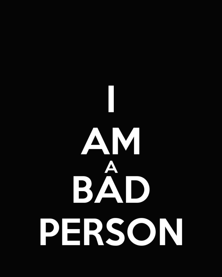 i-am-a-bad-person-1