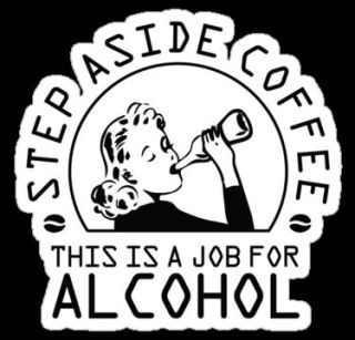 Step aside coffee it's time for alcohol