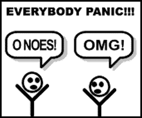 oh-noes-everybody-panic[1]