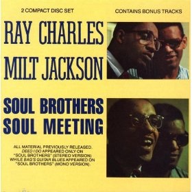 SoulBrothersSoulMeeting_RayCharlesMiltJackson