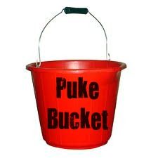 The Puke Bucket