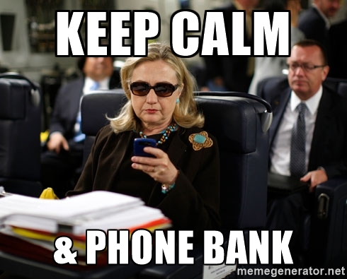 keep-calm-and-phonebank-hillary