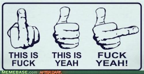 fuck yeah