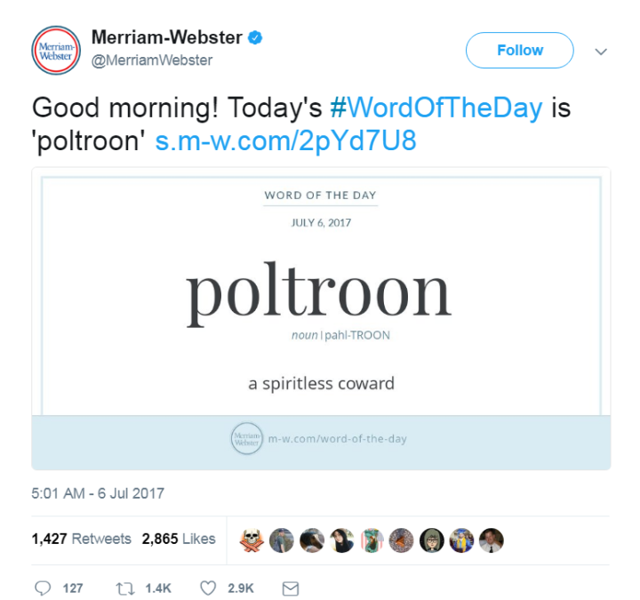 Merriam-Webster_on_Twitter_Good_morning!_Today_s_WordOfTheDay_is_poltroon_t.co_2v011MTHD1_t.co_1h5r8Xrz9r_-_2017-07-06_13.29.14